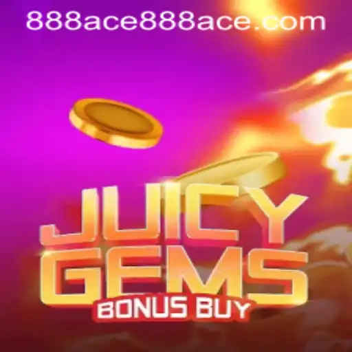 Explore the Exciting World of JuicyGemsBonusBuy with 888ace