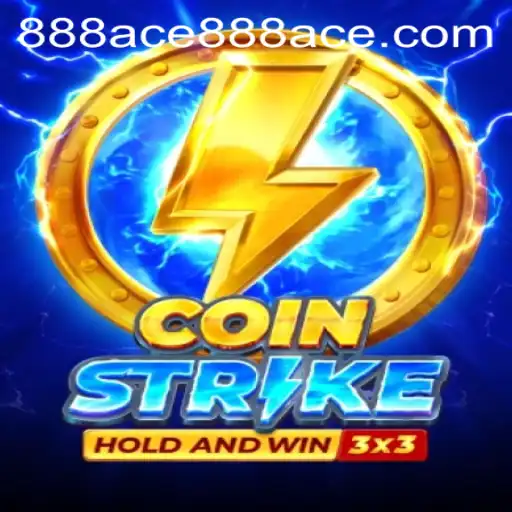 CoinStrike: A Comprehensive Guide to the Thrilling Game with 888Ace Integration